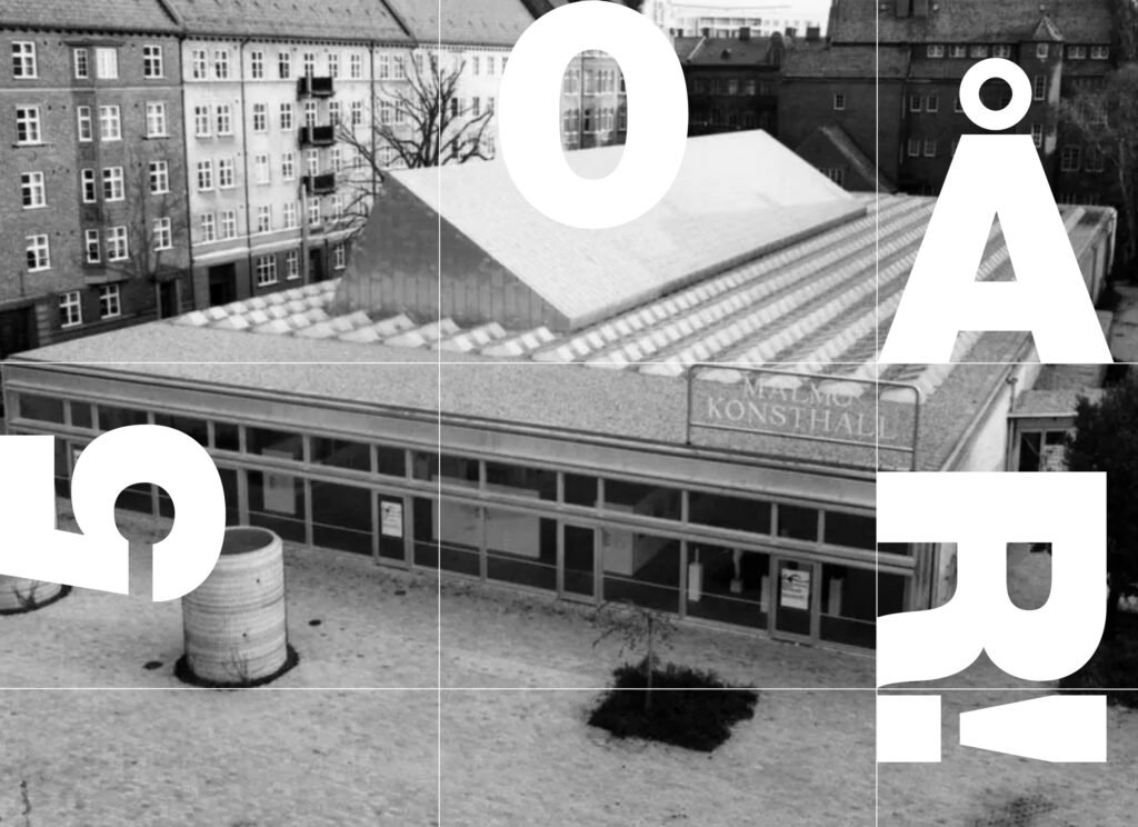 2025 fyller Malmö Konsthall 50 år. Välkommen att fira med oss!